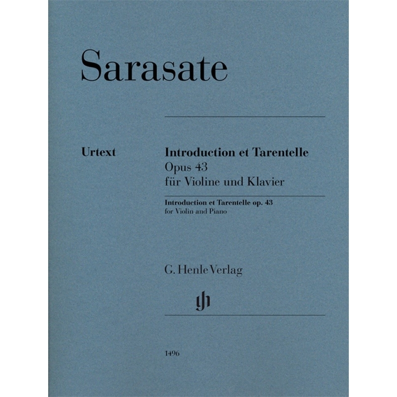 Sarasate y Navascuez, Martín Melitón Pablo de - Introduction et Tarentelle op. 43 