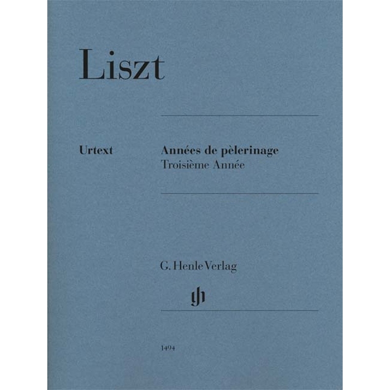 Liszt, Franz - Années de Pèlerinage, Troisième Année 