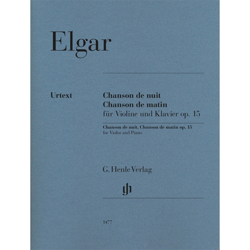 Elgar, Edward - Chanson de nuit, Chanson de matin op. 15 op. 15 