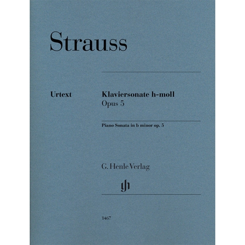 Strauss, Richard - Piano Sonata b minor op. 5 