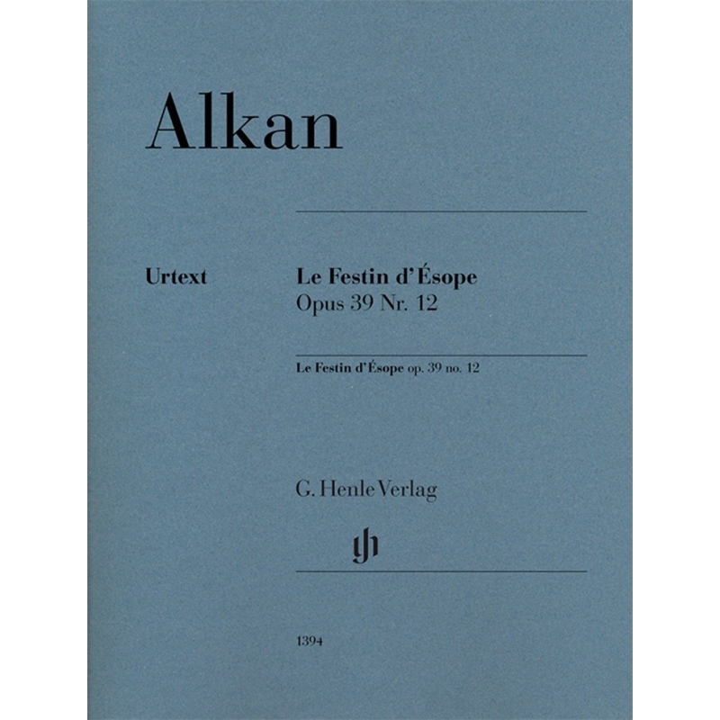 Alkan, Charles-Valentin - Le Festin d’Ésope op. 39 Nr. 12 