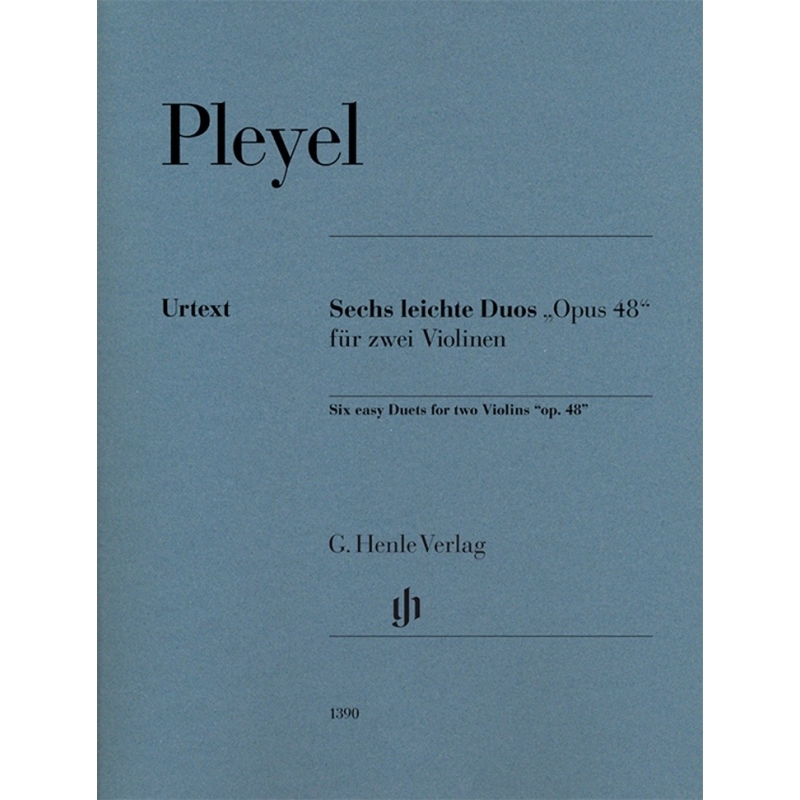 Pleyel, Ignaz Joseph - Six easy Duets op. 48 op. 48 