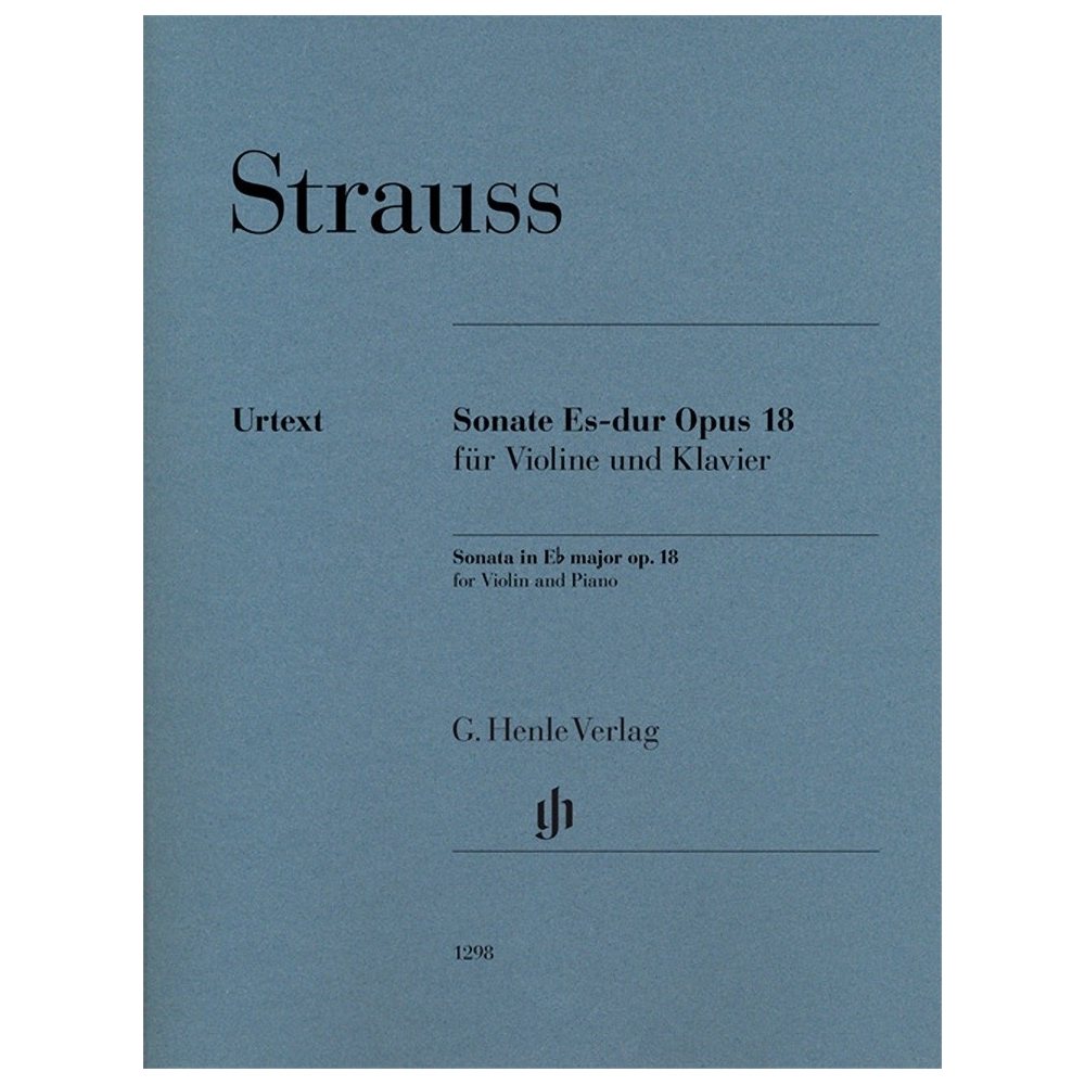Strauss, Richard - Sonate Es-dur op. 18 für Violine und Klavier op. 18 