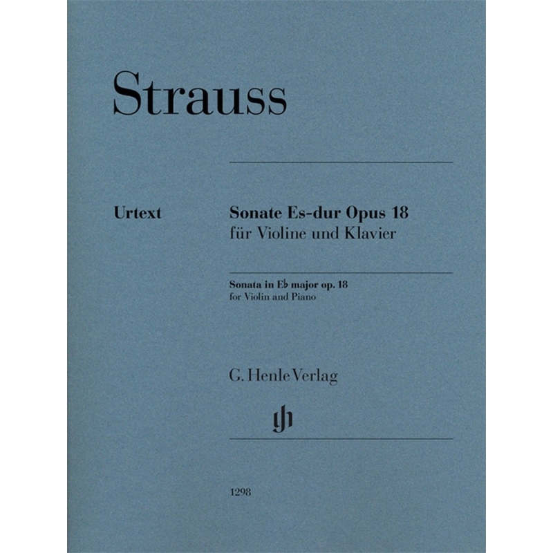 Strauss, Richard - Sonate Es-dur op. 18 für Violine und Klavier op. 18 