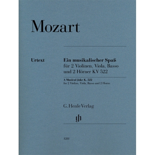 Mozart, Wolfgang Amadeus - A Musical Joke KV. 522 