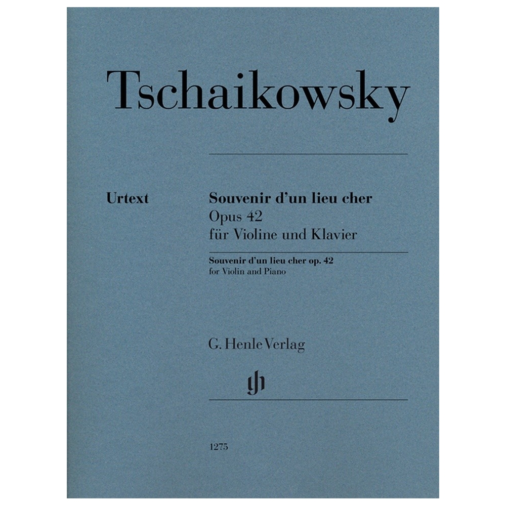 Tchaikovsky, Peter Iljitsch - Souvenir d'un lieu cher op. 42 