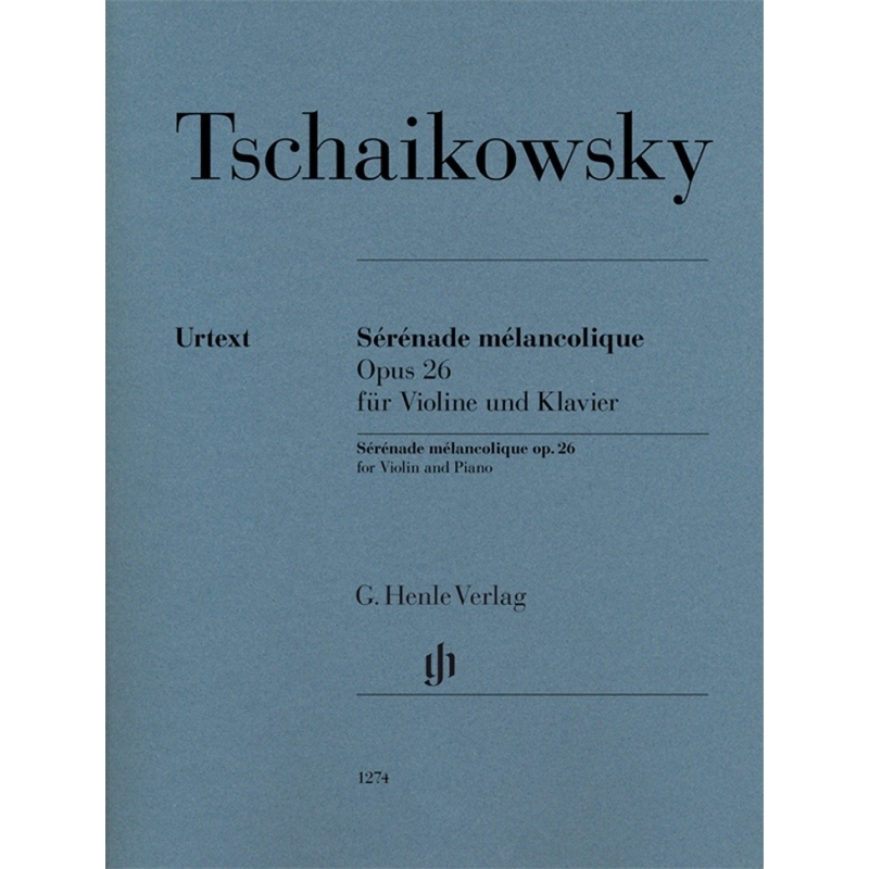 Tchaikovsky, Peter Iljitsch - Sérénade mélancolique op. 26 