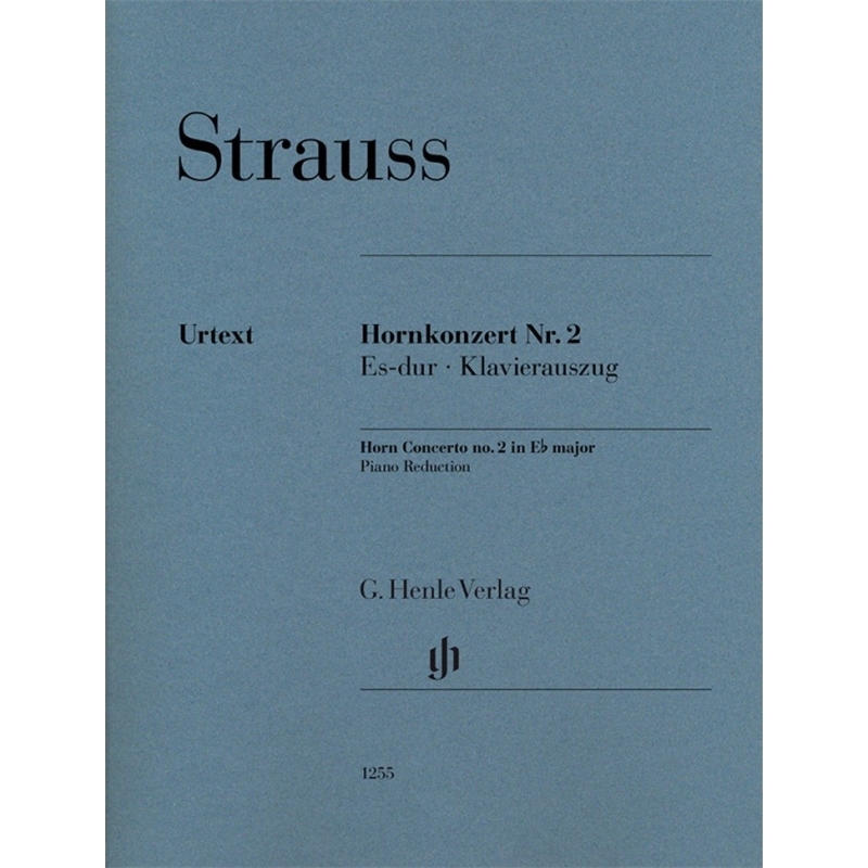Strauss, Richard - Horn Concerto no. 2 in E flat major 