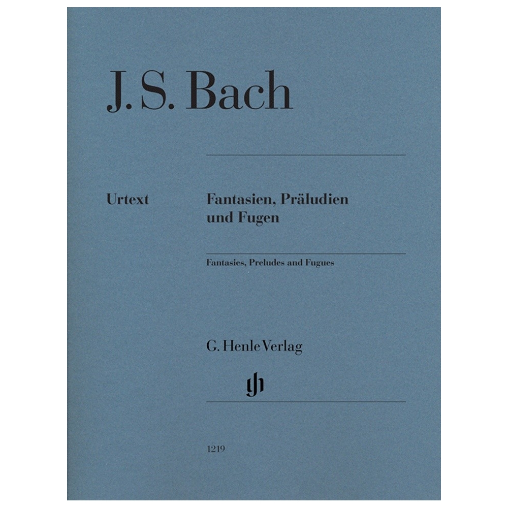 Bach, J.S - Fantasies, Preludes and Fugues 