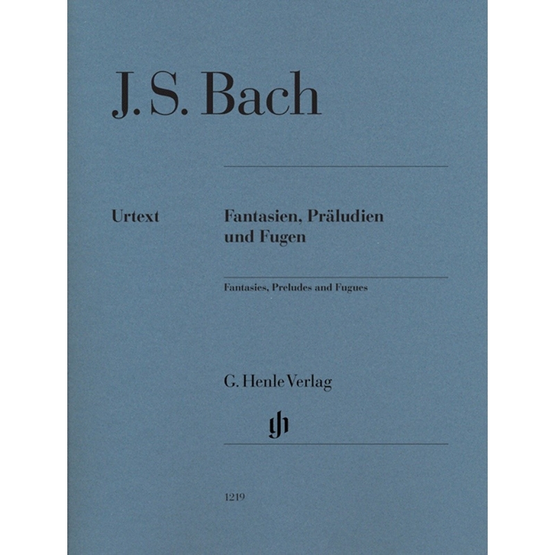 Bach, J.S - Fantasies, Preludes and Fugues 