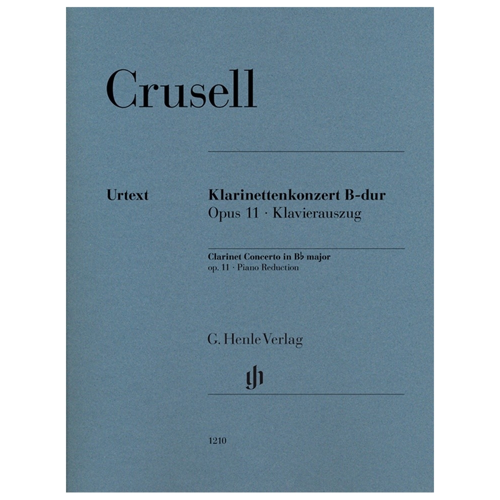 Crusell, Bernhard Henrik - Clarinet Concerto B flat major op. 11 op. 11 