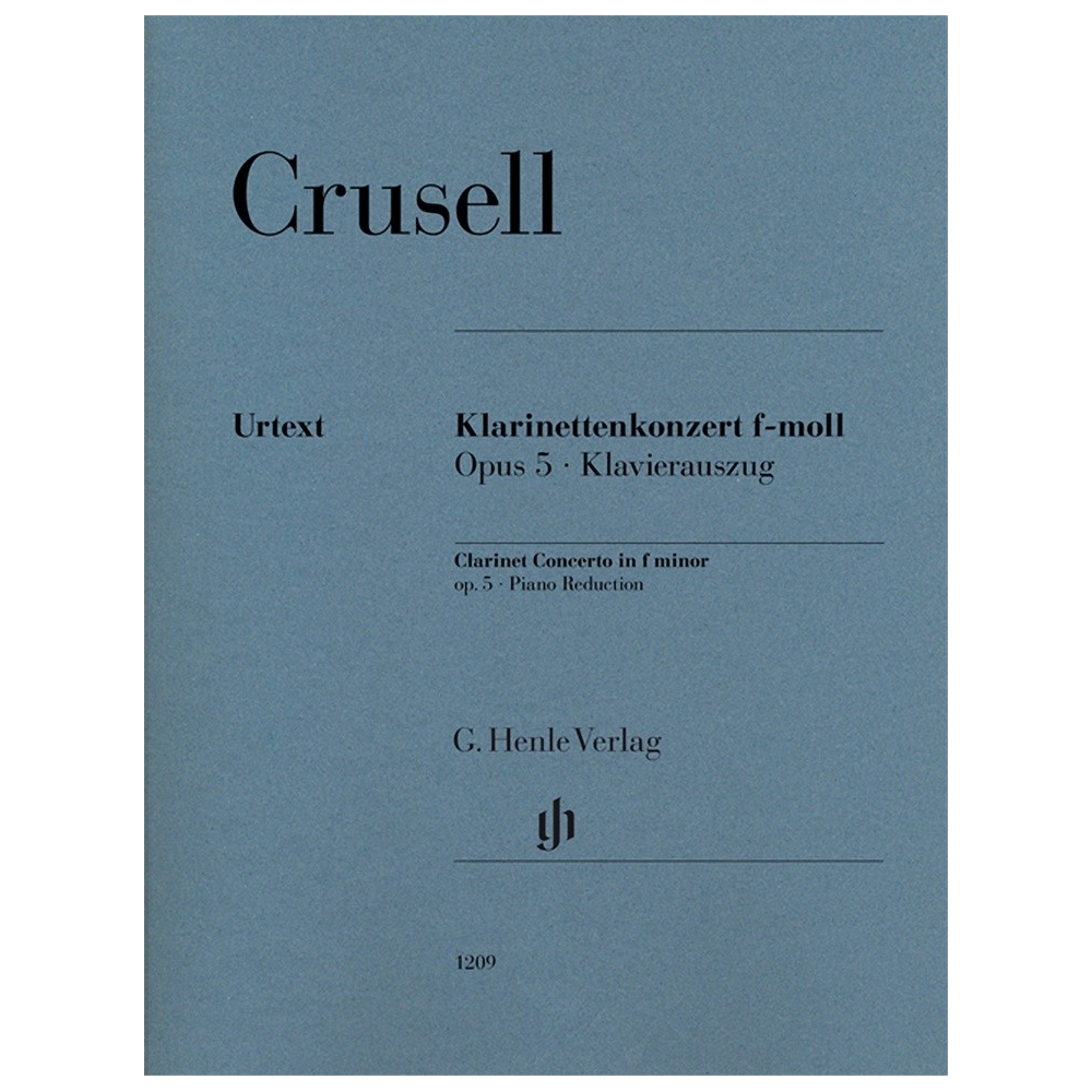 Crusell, Bernhard Henrik - Clarinet Concerto in F minor