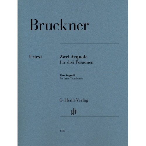 Bruckner, Anton - Two Aequali 