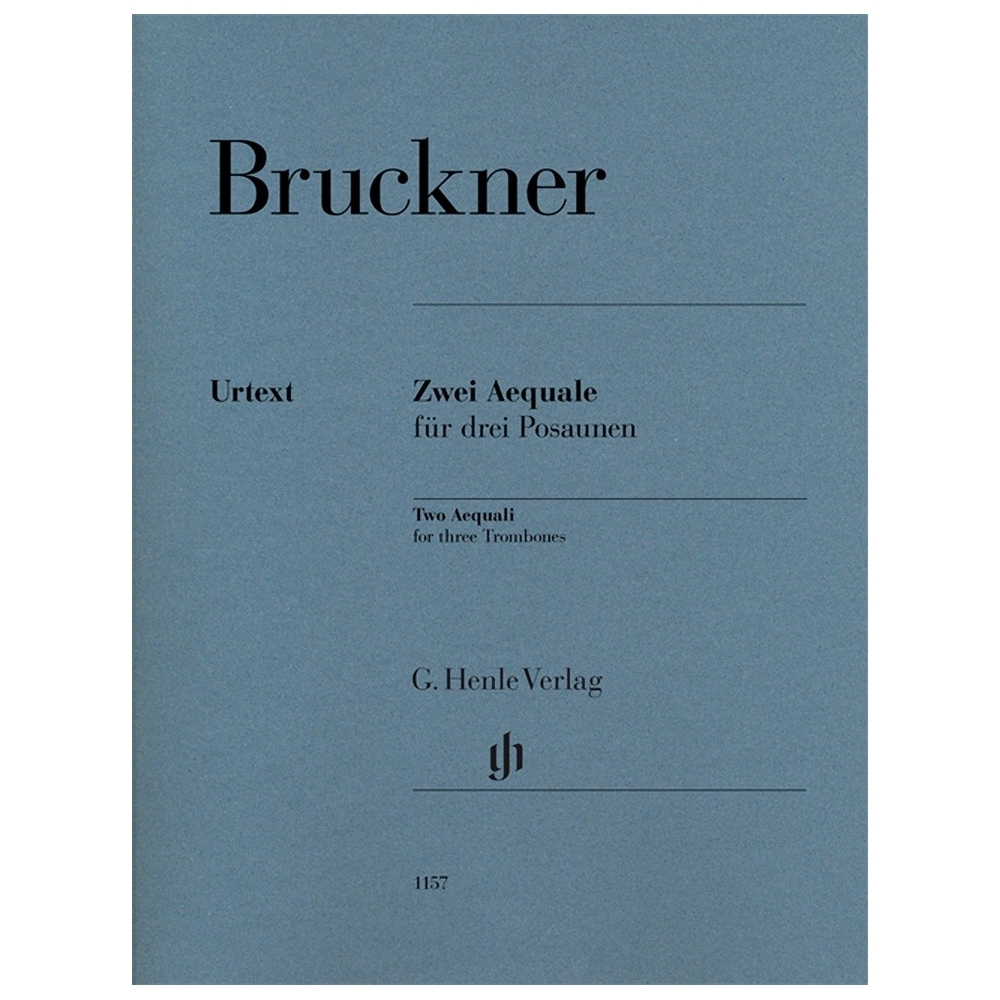 Bruckner, Anton - Two Aequali for three Trombones