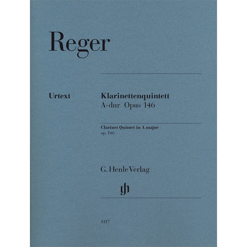 Reger, Max - Clarinet Quintet op. 146 
