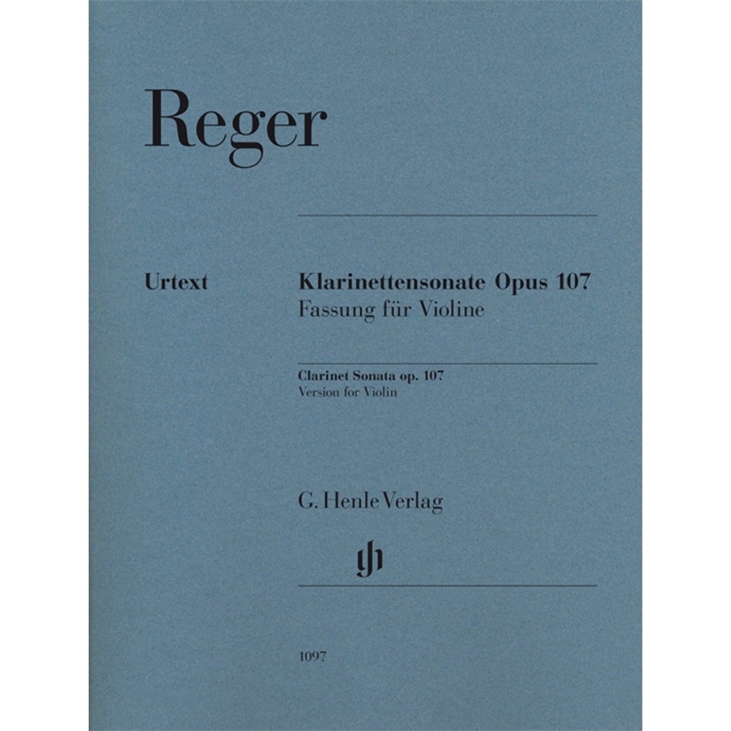 Reger, Max - Clarinet Sonata op. 107 