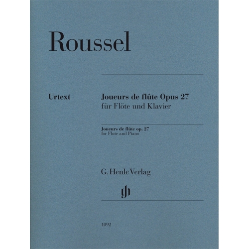 Roussel, Albert - Joueurs de flûte op. 27 