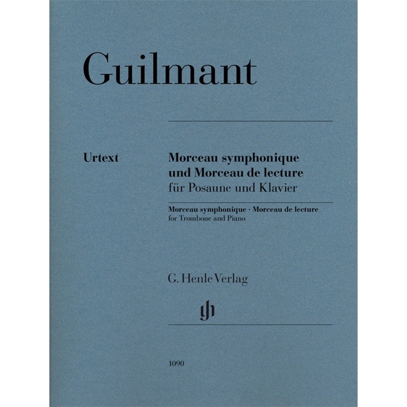 Guilmant, Felix Alexandre - Morceau symphonique Opus 88 und Morceau de lecture à vue