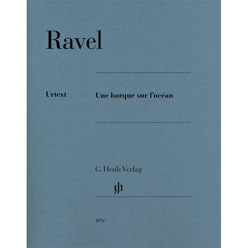 Ravel, Maurice - Une barque sur l'océan 
