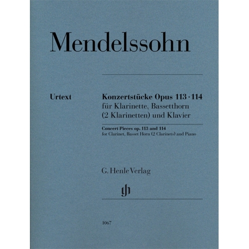 Mendelssohn Bartholdy, Felix - Concert Pieces op. 113 and 114 for Clarinet, Basset Horn (2 Clarinets) and Piano