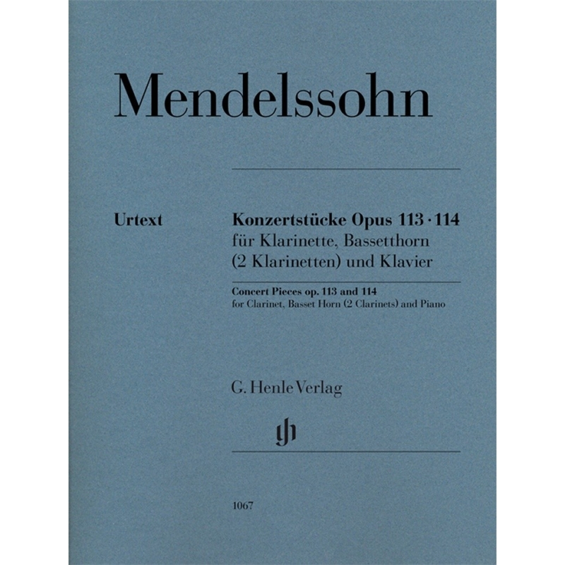 Mendelssohn Bartholdy, Felix - Concert Pieces op. 113 and 114 for Clarinet, Basset Horn (2 Clarinets) and Piano