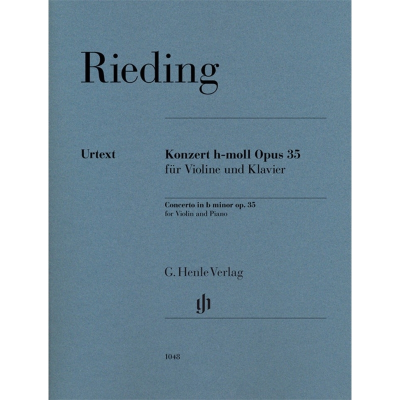 Rieding, Oskar - Konzert h-moll op. 35 für Violine und Klavier op.35 