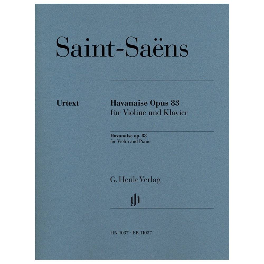 Saint-Saëns, Camille - Havanaise op. 83 