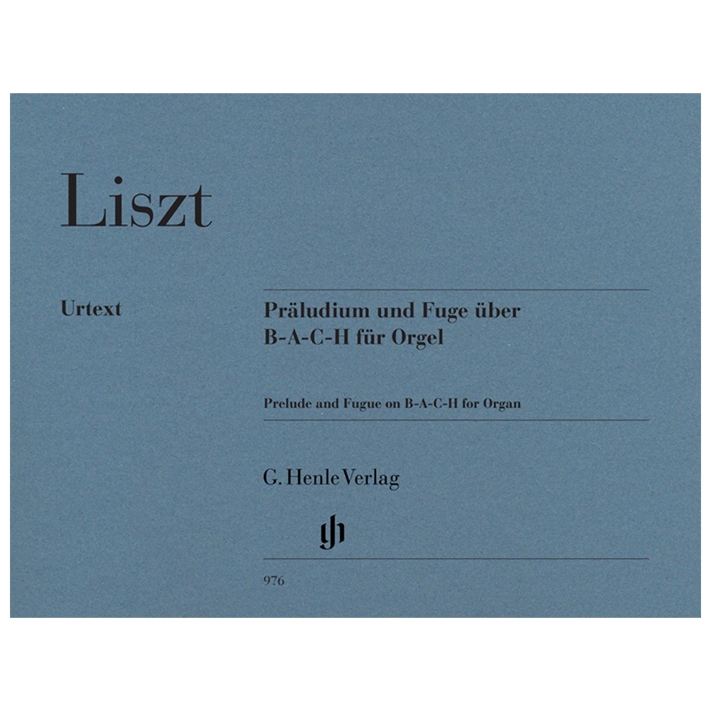 Liszt, Franz - Prelude and Fugue on B-A-C-H 