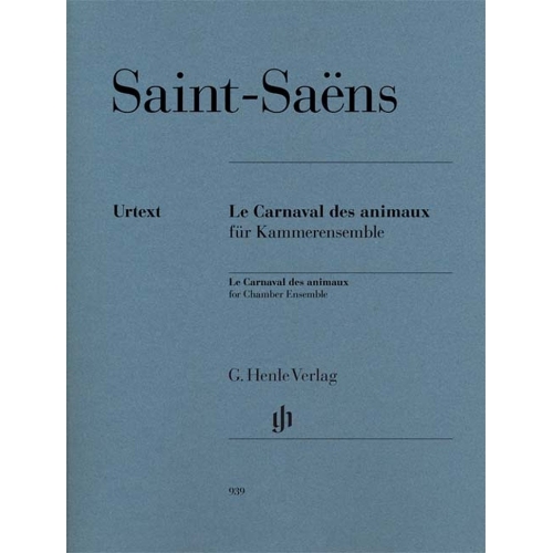 Saint-Saëns, Camille - Le Carnaval des animaux for Chamber Ensemble