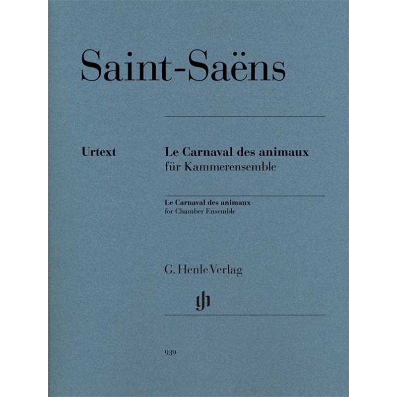 Saint-Saëns, Camille - Le Carnaval des animaux für Kammerensemble 