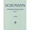 Schumann, Robert - Complete Piano Works Volume V 