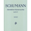 Schumann, Robert - Complete Piano Works Volume IV 