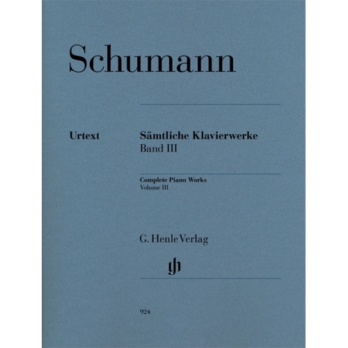 Schumann, Robert - Complete Piano Works Volume 3