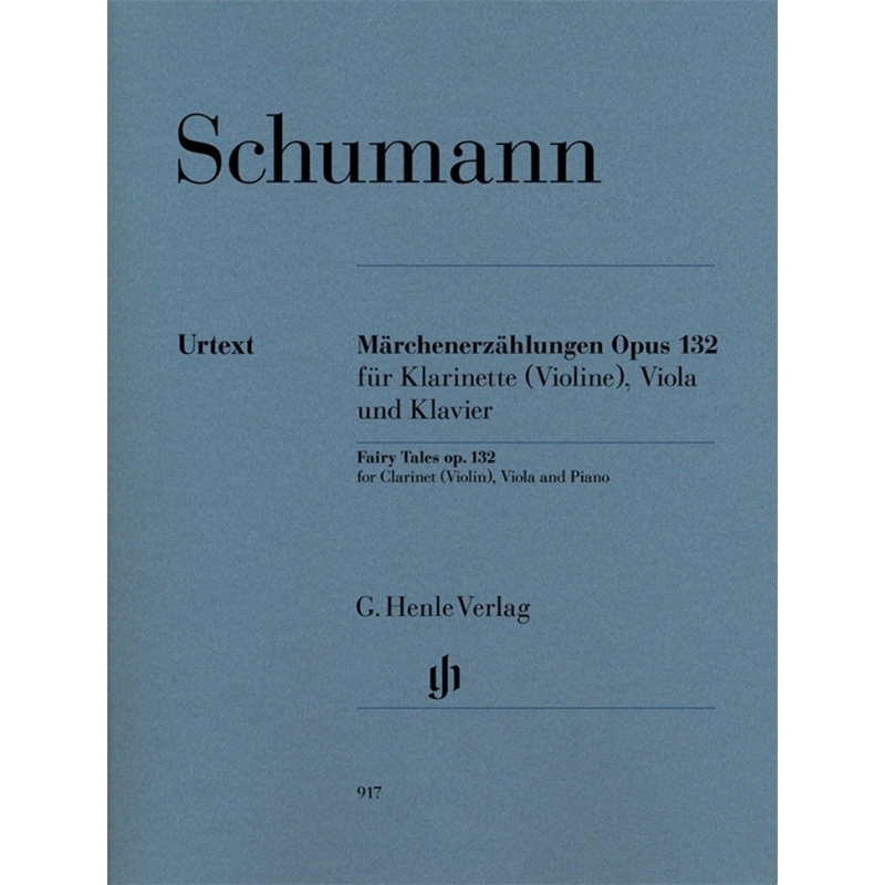 Schumann, Robert - Fairy Tales Op. 132 