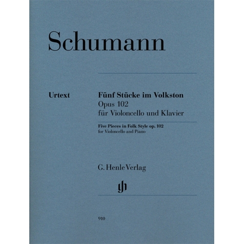 Schumann, Robert - Five Pieces in Folk Style op. 102 for Violoncello and Piano