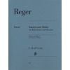 Reger, Max - Sonatas and Pieces 
