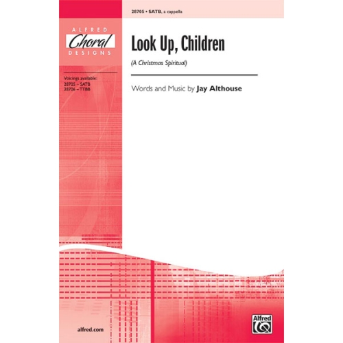 Look Up, Children SATB