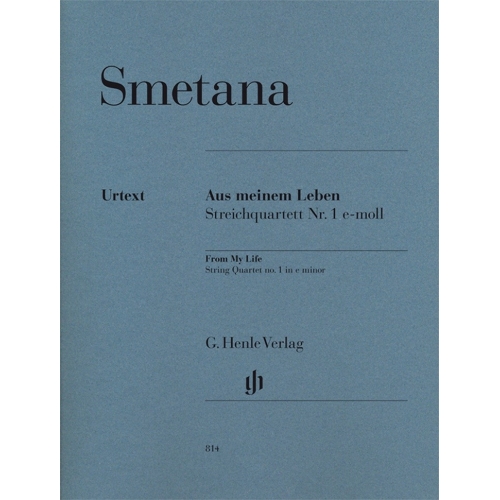 Smetana, Bedrich - String Quartet No. 1 in E minor