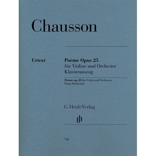 Chausson, Ernest - Poeme for Violin and Orchestra op. 25