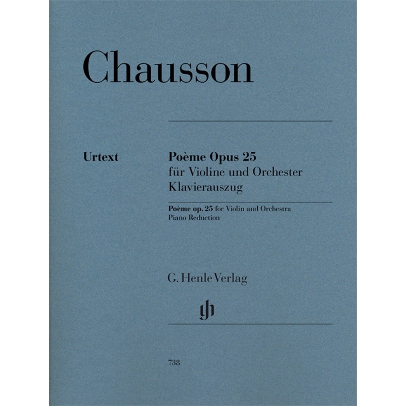 Chausson, Ernest - Poeme for Violin and Orchestra op. 25