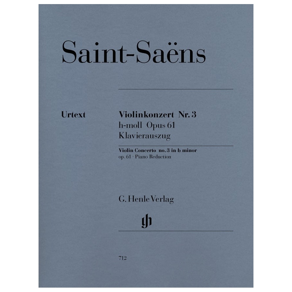 Saint-Saëns, Camille - Concerto for Violin and Orchestra No. 3 b minor op. 61 