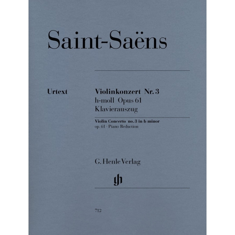 Saint-Saëns, Camille - Concerto for Violin and Orchestra No. 3 b minor op. 61 
