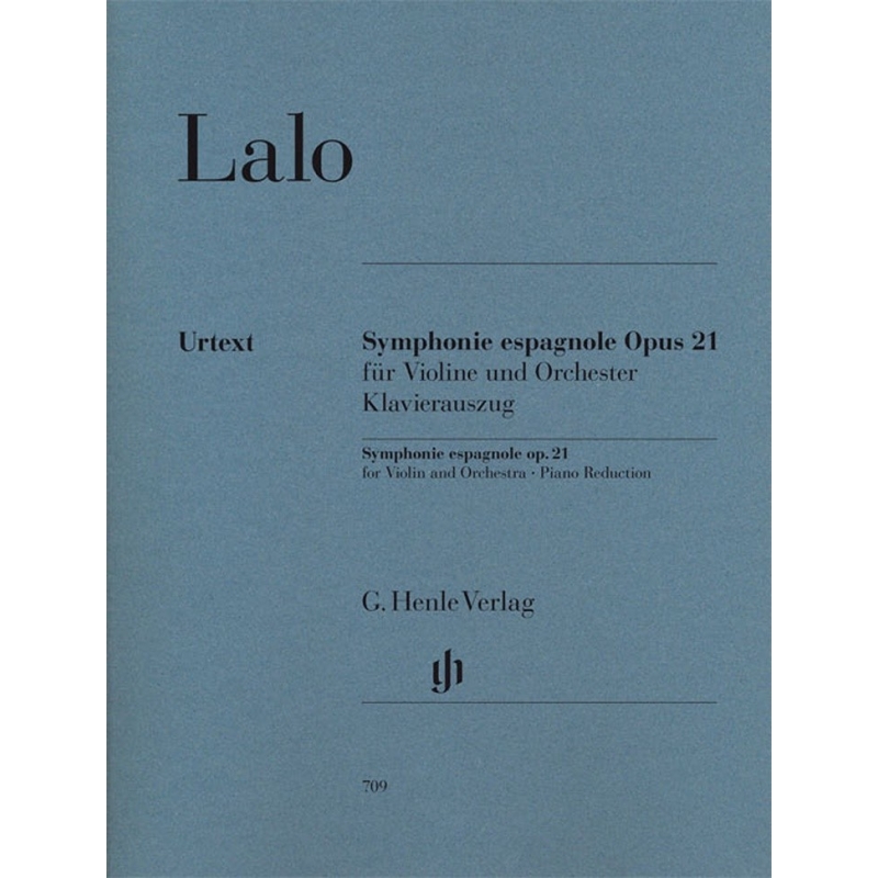 Lalo, Édouard - Symphonie espagnole for Violin and Orchestra d minor op. 21