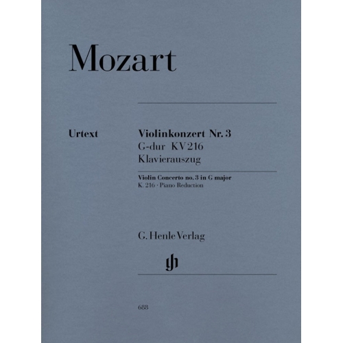 Mozart, Wolfgang Amadeus - Violin Concerto no. 3 G major  KV 216