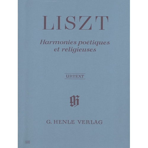 Liszt, Franz - Harmonies poétiques et religieuses