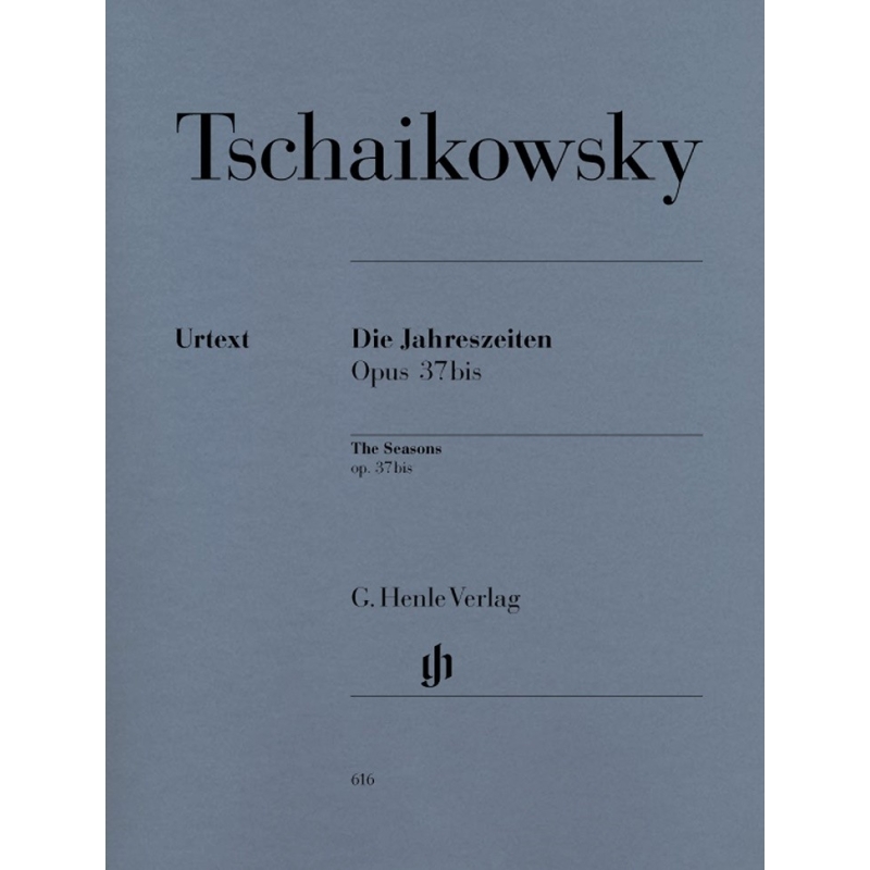 Tchaikovsky, Peter Iljitsch - The Seasons op. 37bis 