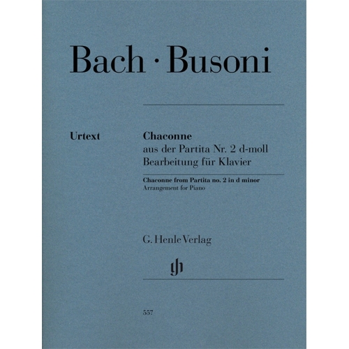 Bach & Busoni - Chaconne...
