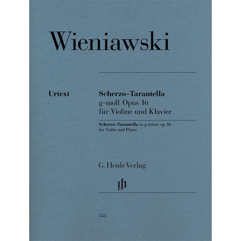 Wieniawski, Henryk - Scherzo-Tarantella G minor op. 16