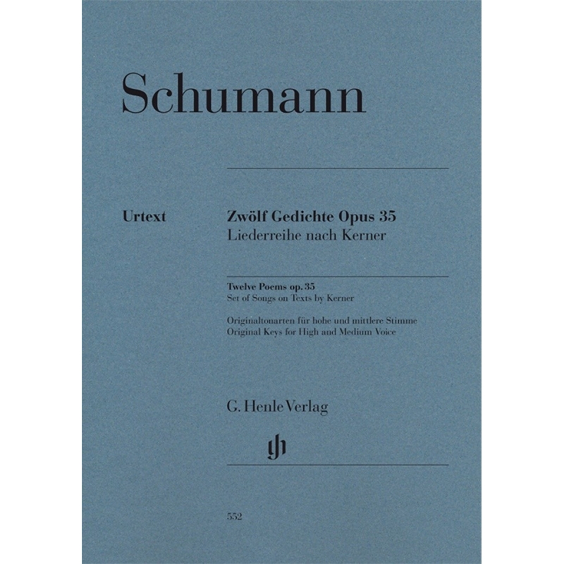 Schumann, Robert - Twelve Poems op. 35 