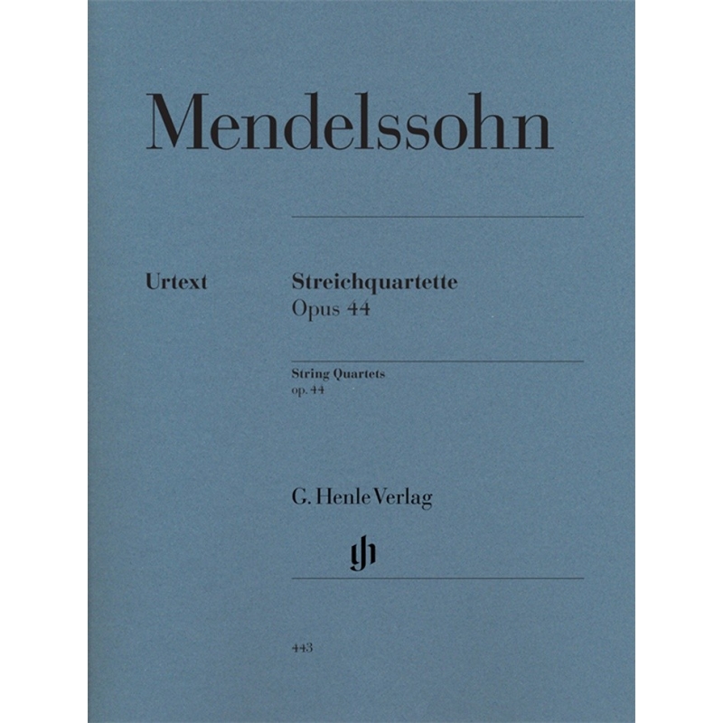 Mendelssohn Bartholdy, Felix - String Quartets op. 44/1-3 